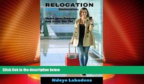 Big Sales  Relocation Without Dislocation: Make New Friends And keep the Old  Premium Ebooks