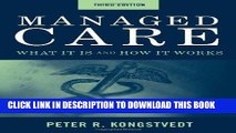[PDF] Epub Managed Care: What It Is And How It Works (Managed Health Care Handbook ( Kongstvedt))