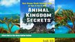 Best Deals Ebook  Animal Kingdom Secrets: Best Disney World Vacation Guide of Tips   Fun in 2015