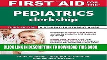 [PDF] Epub First Aid for the Pediatrics Clerkship, Third Edition (First Aid Series) Full Online