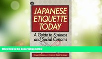 Buy NOW  Japanese Etiquette Today: A Guide to Business   Social Customs  Premium Ebooks Online