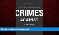 Best book  Crimes Against Humanity: The Struggle for Global Justice online to buy