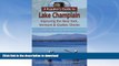 FAVORITE BOOK  A Kayaker s Guide to Lake Champlain: Exploring the New York, Vermont   Quebec