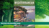 Best Buy Deals  Mediterranean by Cruise Ship: The Complete Guide to Mediterranean Cruising  Full