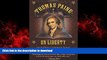 Read book  Thomas Paine on Liberty: Including Common Sense and Other Writings online for ipad