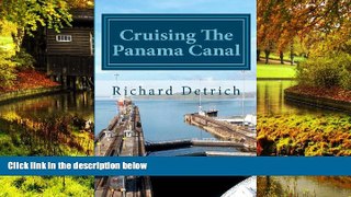 Ebook deals  Cruising The Panama Canal  Most Wanted