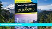 Ebook deals  Cruise Vacations For Dummies 2006 (Dummies Travel)  Buy Now