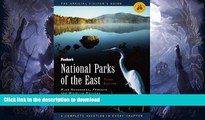 FAVORITE BOOK  National Parks of the East, 3rd Edition: Plus Seashores, Forests and Wildlife