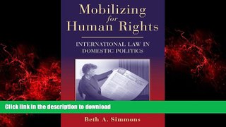 Best books  Mobilizing for Human Rights: International Law in Domestic Politics online for ipad