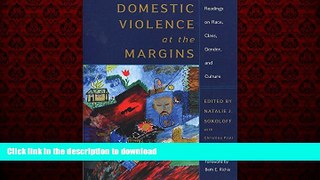 liberty books  Domestic Violence at the Margins: Readings on Race, Class, Gender, and Culture