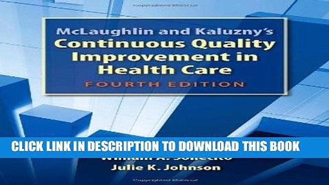 [PDF] Epub Mclaughlin And Kaluzny s Continuous Quality Improvement In Health Care Full Download