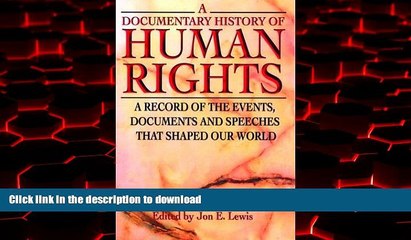 Read book  A Documentary History of Human Rights: A Record of the Events, Documents and Speeches