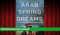 liberty book  Arab Spring Dreams: The Next Generation Speaks Out for Freedom and Justice from