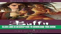 [PDF] Buffy the Vampire Slayer Season Eight Volume 4: Time of Your Life Popular Collection