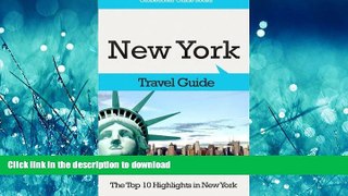 FAVORITE BOOK  New York Travel Guide: The Top 10 Highlights in New York (Globetrotter Guide