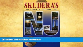 FAVORITE BOOK  Skudera s Ultimate Guide to New Jersey FULL ONLINE