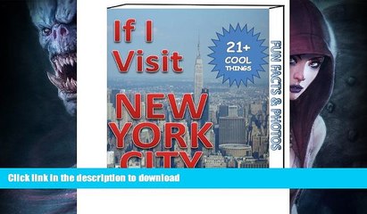 FAVORITE BOOK  If I Visit New York City NYC: 21 cool things to do and places to visit in NYC with