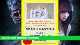 READ  Washington, D.C. Travel Guide - Sightseeing, Hotel, Restaurant   Shopping Highlights