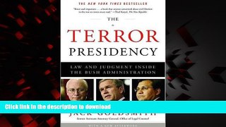 Best books  The Terror Presidency: Law and Judgment Inside the Bush Administration online for ipad