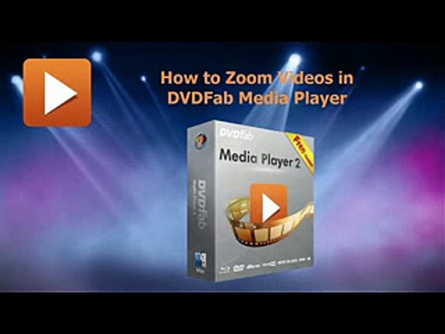 How To Zoom Videos In Dvdfab Media Player 影片 Dailymotion