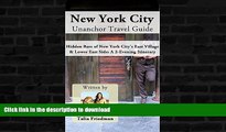 READ  New York City Unanchor Travel Guide - Hidden Bars of New York City s East Village   Lower