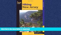 FAVORITE BOOK  Hiking New Jersey: A Guide To 50 Of The Garden State s Greatest Hiking Adventures