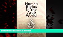 Buy book  Human Rights in the Arab World: Independent Voices (Pennsylvania Studies in Human