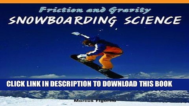 [PDF] Friction and Gravity: Snowboarding Science (Science Scope) Popular Online