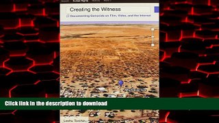 Buy book  Creating the Witness: Documenting Genocide on Film, Video, and the Internet (Visible