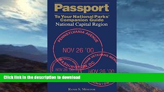 READ BOOK  Passport To Your National ParksÂ® Companion Guide: National Capital Region (Passport