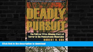 GET PDF  Deadly Pursuit (Stackpole Crime Library)  GET PDF