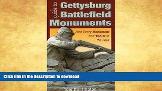 READ  Guide to Gettysburg Battlefield Monuments: Find Every Monument and Tablet in the Park FULL