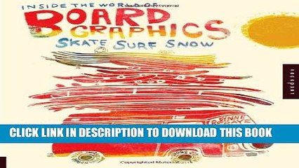 [PDF] Inside the World of Board Graphics: Skate, Surf, Snow Full Collection