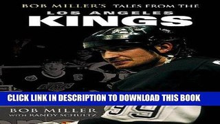 [PDF] Bob Miller s Tales from the Los Angeles Kings Full Online