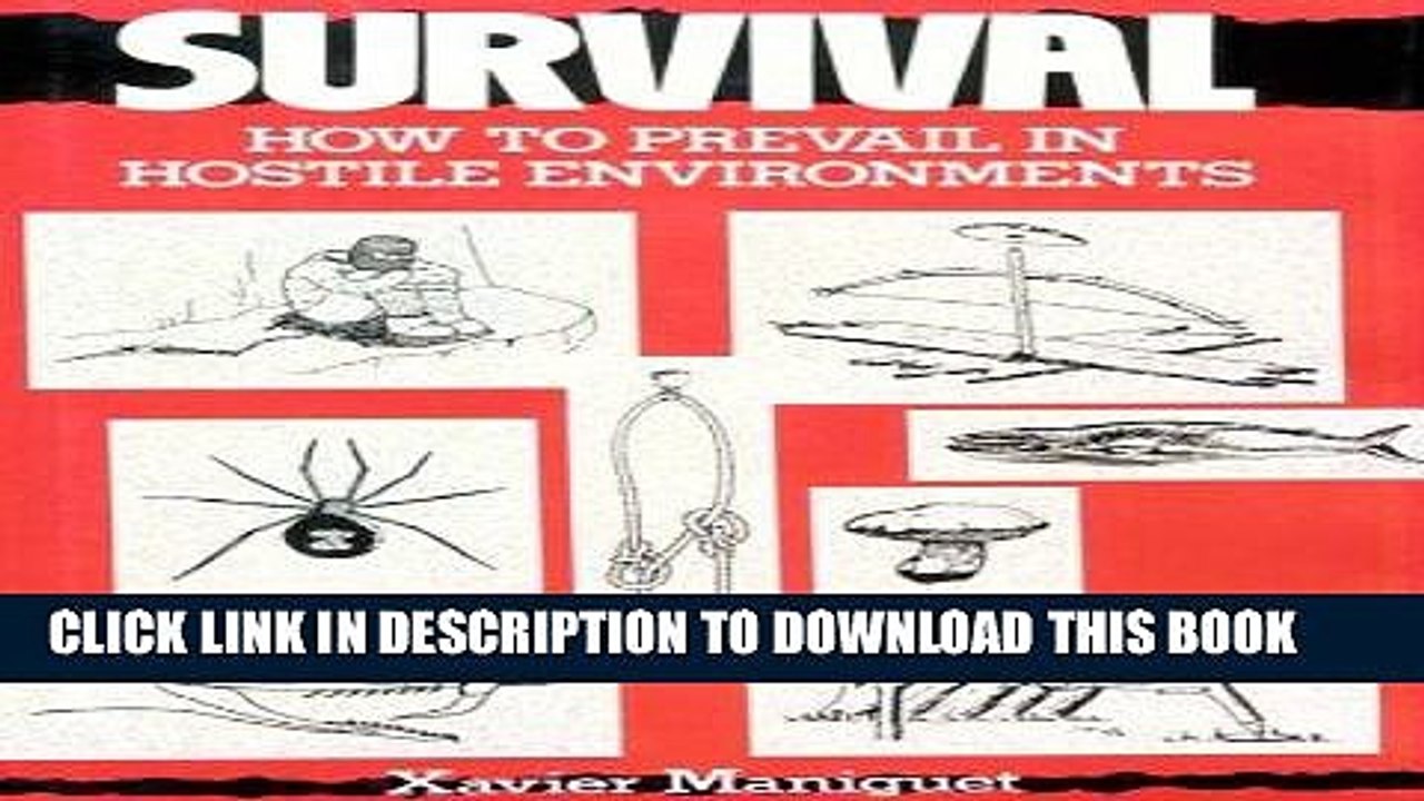 [PDF] Survival: How to Prevail in Hostile Environments Full Collection