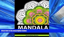 READ book  Mandala Coloring Book: Relaxation Series Vol. 4: Coloring Books For Adults, coloring