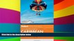 Ebook deals  Fodor s The Complete Guide to Caribbean Cruises (Travel Guide)  Buy Now