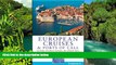 Must Have  Frommer s European Cruises and Ports of Call (Frommer s Cruises)  Buy Now