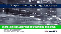 [PDF] The Physician Billing Process: Avoiding Potholes in the Road to Getting Paid Full Collection