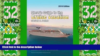 Big Sales  Stern s Guide to the Cruise Vacation: 2016 Edition: Descriptions of Every Major Cruise