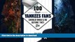 READ  100 Things Yankees Fans Should Know   Do Before They Die (100 Things...Fans Should Know)