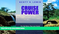 Ebook deals  Cruise Power: The Sail More, Pay Less Guide to Getting More from your Cruise