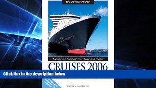 Must Have  Econoguide Cruises, 4th: Cruising the Caribbean, Hawaii, New England, Alaska, and