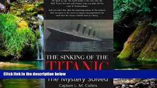Must Have  The Sinking of the Titanic  Most Wanted