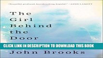 [PDF] FREE The Girl Behind the Door: A Father s Quest to Understand His Daughter s Suicide