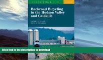 READ  Backroad Bicycling in the Hudson Valley and Catskills (Backroad Bicycling) FULL ONLINE