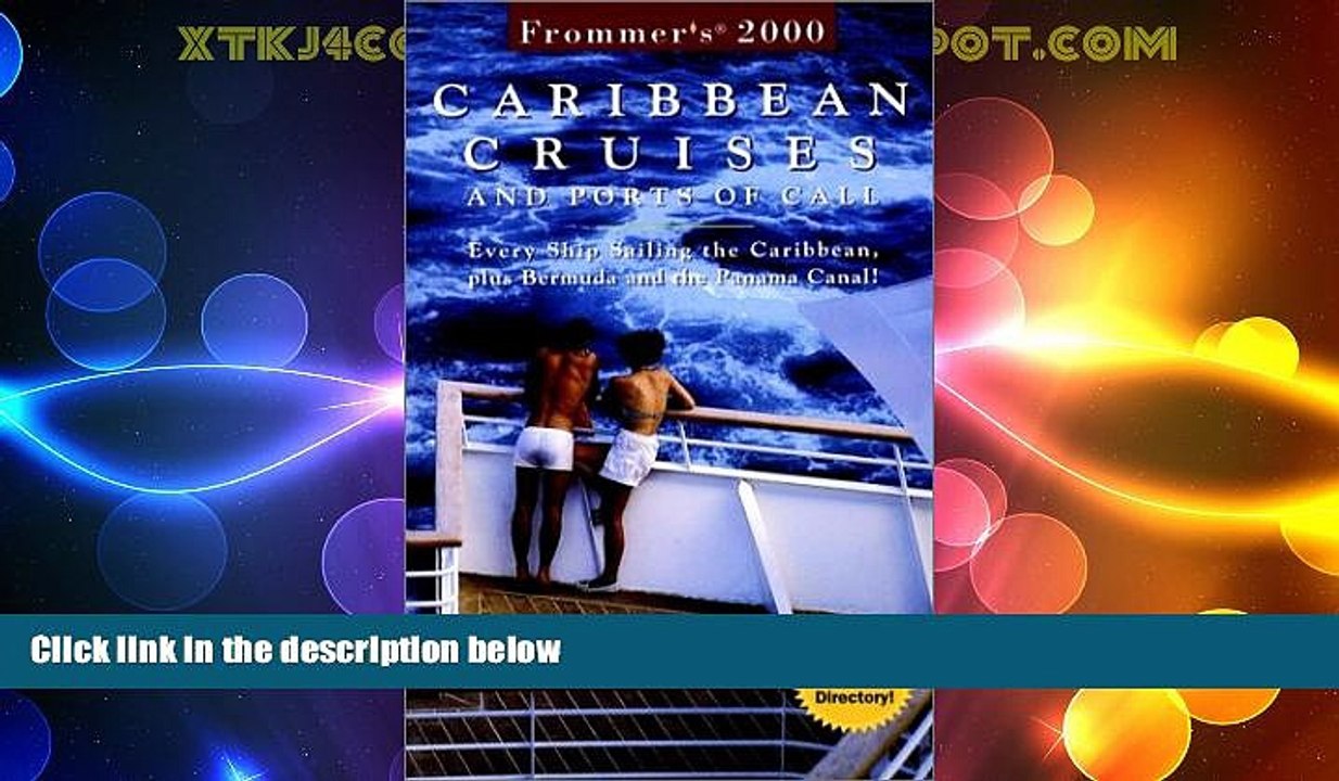 Big Sales  Frommer s? Carribean Cruises and Ports of Call: Every Ship Sailing the Caribbean, plus