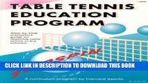 [PDF] Table Tennis Education Program: Step-By-Step Instructor s Guide for Teaching Table Tennis in