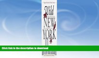 FAVORITE BOOK  Wild New York: A Guide to the Wildlife, Wild Places and Natural Phenomena of New