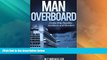 Big Sales  Man Overboard: Cruise Ship Suicides, Accidents and Murders  Premium Ebooks Best Seller